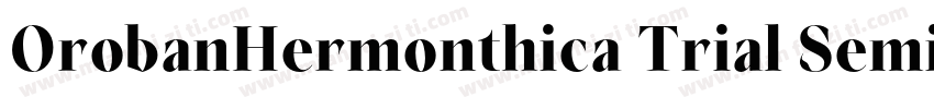 OrobanHermonthica Trial SemiBoldIta字体转换